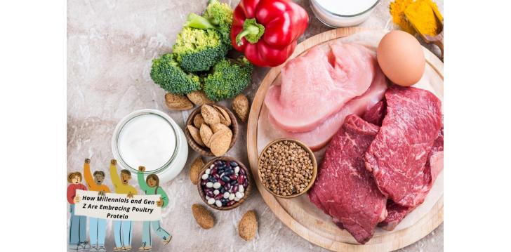 How Millennials and Gen Z Are Embracing Poultry Protein